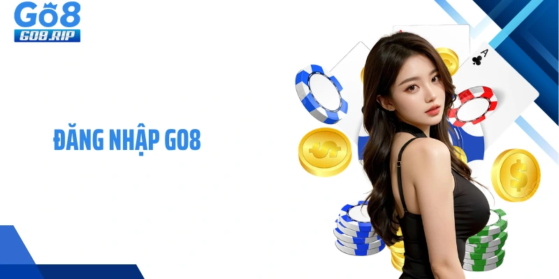 Đăng Nhập GO8